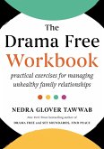 The Drama Free Workbook (eBook, ePUB)