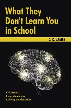What They Don't Learn You in School (eBook, ePUB)