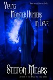 Young Monster Hunters in Love (eBook, ePUB)