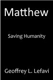 Matthew - Saving Humanity (eBook, ePUB)