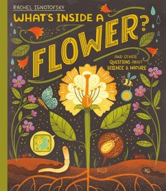 What's Inside a Flower? (eBook, ePUB) - Ignotofsky, Rachel