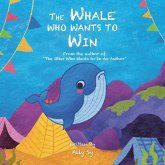 The Whale Who Wants to Win (eBook, ePUB)