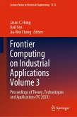 Frontier Computing on Industrial Applications Volume 3 (eBook, PDF)