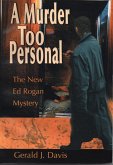 A Murder Too Personal (for fans of James Patterson, David Baldacci and Michael Connelly) (eBook, ePUB)