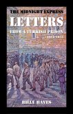 The Midnight Express Letters: From a Turkish Prison 1970-1975 (eBook, ePUB)