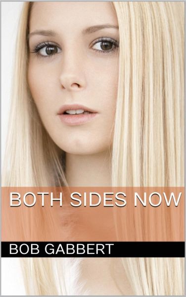 Both Sides Now (eBook, ePUB)
