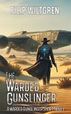 The Warded Gunslinger (eBook, ePUB)