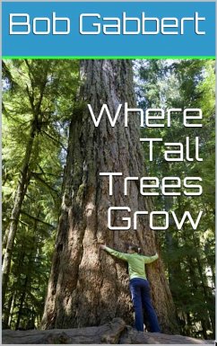 Cover Where Tall Trees Grow (eBook, ePUB)