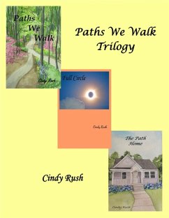 Cover Paths We Walk Trilogy (eBook, ePUB)