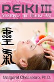 Reiki III: Master the Healing Art (eBook, ePUB)