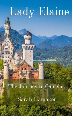 Cover Lady Elaine: The Journey to Camelot (eBook, ePUB)