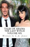 Tales of Aradia The Last Witch Volume 6 (eBook, ePUB)