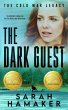 The Dark Guest (The Cold War Legacy... - Bild 1