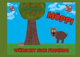 Möppi wünscht sich Freunde (eBook, ePUB) Möppi wünscht sich Freunde (eBook, ePUB)