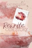 Rewrite Our Story (eBook, ePUB)
