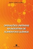 Operações Unitárias na Indústria de Alimentos e Química (eBook, ePUB)