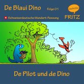 De Pilot und de Dino (MP3-Download)