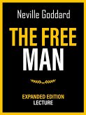 The Free Man - Expanded Edition Lecture (eBook, ePUB)