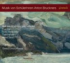Musik Von Schülerinnen Anton Bruckners