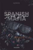 Dark Desire (Spanish Mafia 2) (eBook, ePUB)