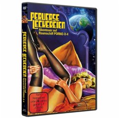 Perverse Leckereien - Abenteuer auf Raumschiff Porno - Erotic Movie Classics
