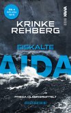 Eiskalte AIDA. Kreuzfahrtkrimi Teil 4 (AIDA Krimi) (eBook, ePUB)