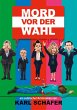 Mord vor der Wahl (eBook, ePUB) - Bild 1