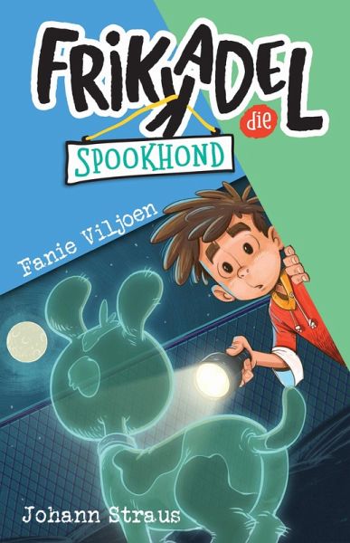 Frikkadel die spookhond (eBook, ePUB) Frikkadel die spookhond (eBook, ePUB)