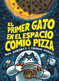 El primer gato en el espacio comió pizza (eBook, ePUB)