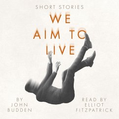 We Aim to Live (MP3-Download) - Budden, John