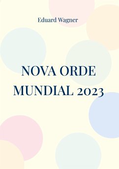 Nova Orde Mundial 2023 (eBook, ePUB)