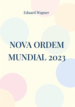 Nova Ordem Mundial 2023 (eBook, ePUB)