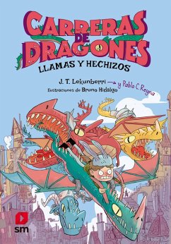 Cover Carreras de dragones 1: Llamas y hechizos (eBook, ePUB)