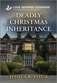 Deadly Christmas Inheritance (eBook, ePUB) - Patch, Jessica R.