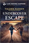 Undercover Escape (eBook, ePUB)