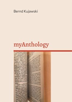 myAnthology (eBook, ePUB) - Kujawski, Bernd