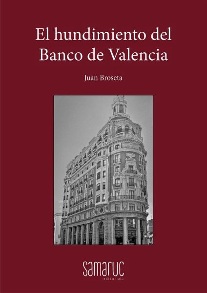 El hundimiento del Banco de Valencia (eBook, ePUB)