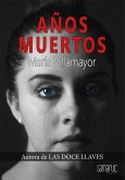Años muertos (eBook, ePUB) Años muertos (eBook, ePUB)