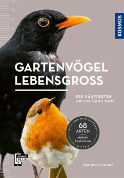 Gartenvögel lebensgroß (eBook, PDF) - Strauß, Daniela
