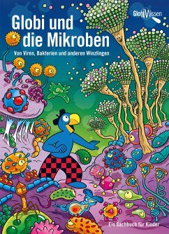 Globi und die Mikroben (eBook, ePUB) - Bieri, Atlant