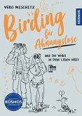 Birding für Ahnungslose (eBook, PDF)