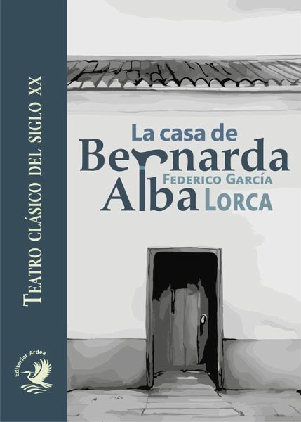 La casa de Bernarda Alba (eBook, ePUB)