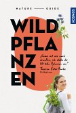 Nature Guide Wildpflanzen (eBook, PDF)