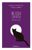 Mi vida con Fresia (eBook, ePUB) Mi vida con Fresia (eBook, ePUB)