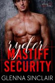 Ryder (Mastiff Security, #3) (eBook, ePUB)