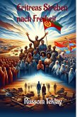 Eritreas Streben nach Freiheit (eBook, ePUB)