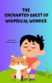 The Enchanted Quest of Whimsical Wonder (eBook, ePUB)