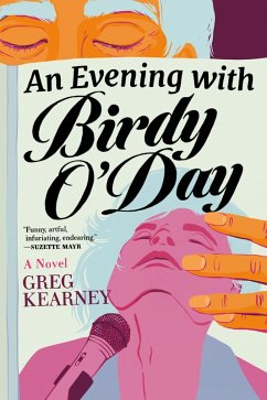 An Evening with Birdy O'Day (eBook, ePUB) - Kearney, Greg