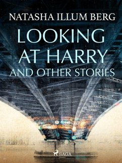 Cover Looking at Harry and Other Stories (eBook, ePUB)