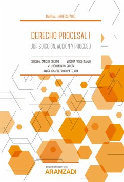 Derecho Procesal I (eBook, ePUB) - Montón García, M. Lidón; Pardo Iranzo, Virginia; Sanchis Crespo, Carolina; Zaragoza Tejada, Jose Ignacio